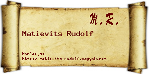 Matievits Rudolf névjegykártya